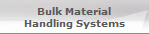 Bulk Material
Handling Systems